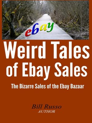 cover image of Weird Tales of Ebay Sales